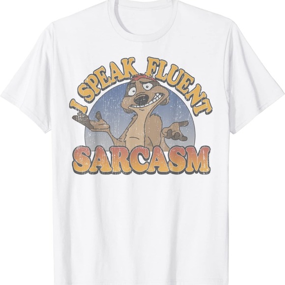 Disney The Lion King Timon I Speak Fluent Sarcasm Distressed - Picture 1 of 2